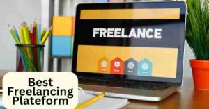 Top 5 Best Platform for Freelancing in 2025